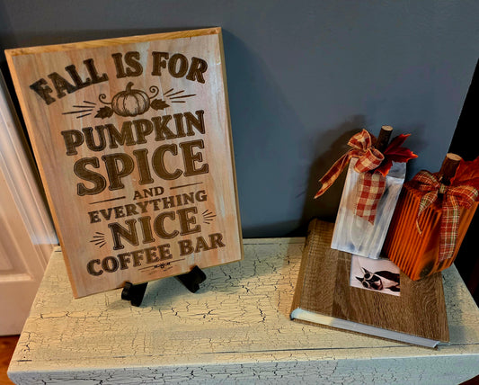 Pumkin Spice Coffee Bar sign